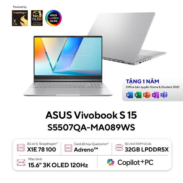 Laptop Asus Vivobook S 15 OLED S5507QA-MA089WS (Snapdragon X1E/ 32GB/ 1TB SSD/ 15.6inch 3K/ 120Hz/ Win11/ Bạc/ Vỏ nhôm)